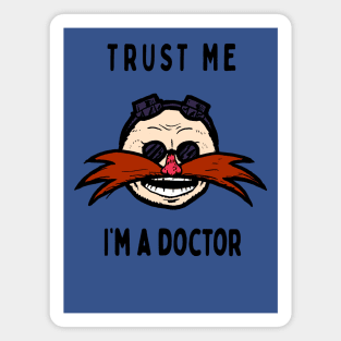 Trust Me, I'm a Doctor; Robotnik Magnet